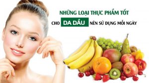 thực phẩm tốt cho da dầu